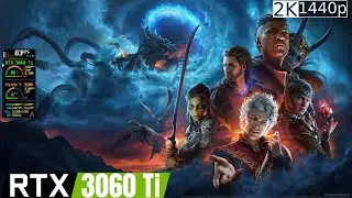 Baldur's Gate 3 - RTX 3060 Ti + Ryzen 5 3600 1440p ULTRA | Benchmark Performance test
