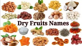dry fruits name|| dry fruits name English and Hindi mein|| सभी सूखे मेवे के नाम|| मेवे के लड्डू