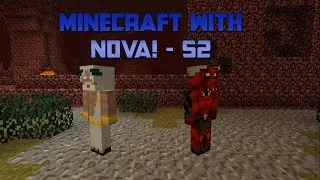 Minecraft with Nova! - S2 Ep.25 - Mianite, Dianite and NovaShocks!