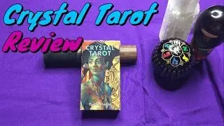 Crystal Tarot + Review
