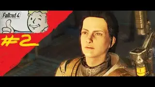 Fallout 4/ Фоллаут 4 - вылазки .часть 2