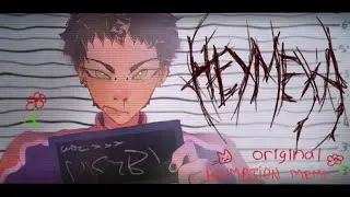 НЕУМЕХА ▪ original animation meme [FW]