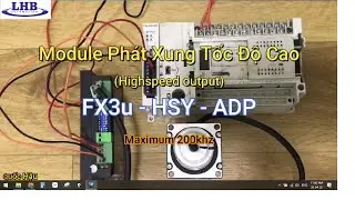 Sử dụng Module phát xung tốc độ cao/ High-speed output module | LHB