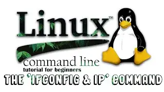 Linux Command Line Tutorial For Beginners 4 - IP & IFCONFIG commands Tutorial
