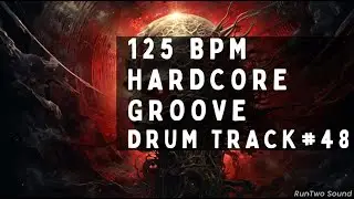 Hardcore Groove Metal Drums | 125 BPM