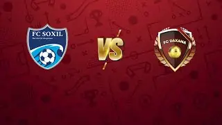 DFL Superligasi 8 tur Soxil 4-5 Daxana o'yini