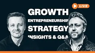 Awakening to fundamentals - Growth Clinic LIVE (Ep. 13)
