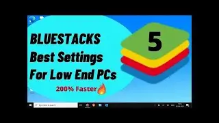 How To Make Bluestacks 5 Run Faster Windows 10 11   BEST Bluestacks 5 Settings For Low End PC
