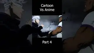 Cartoon vs Anime Part 4 #shorts
