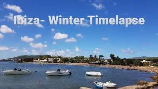 IBIZA 2021- WINTER TIMELAPSE