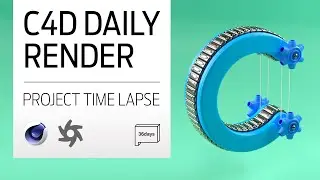 C4D - Daily Render Time Lapse (C - 36 Days of Type)