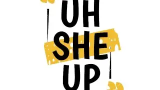 Uh She Up - Arum ( Video Liryc)