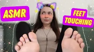 ASMR FEET, touching 