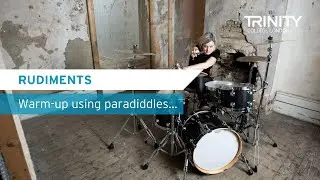Trinity's Drum Kit Syllabus 2020 – 2023: Warm-up using Paradiddles
