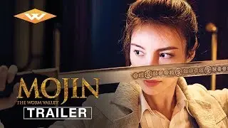 MOJIN: THE WORM VALLEY Official Trailer | Chinese Action Fantasy Adventure | Directed by Fei Xing