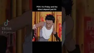 It’s Friday and the direct deposit hit