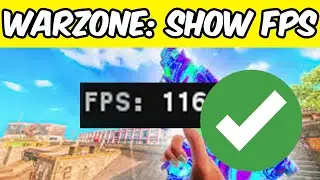 How to Show FPS in Warzone to Track Performance | Quick & Easy