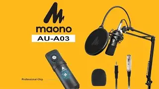 Maono AU-A03 Unboxing & Test bengali || Best Podcasting Mic || Condenser Microphone #bangla