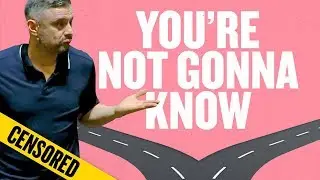 How Do You Know You're Making the Best Choice? [CENSORED]