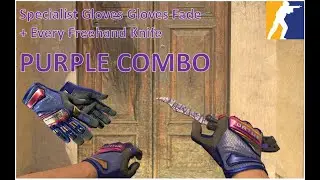 Specialist Gloves Gloves Fade  + All Freehand Knife | PURPLE COMBO | CS2 Showcase
