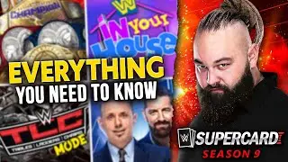 WWE SuperCard SEASON 9 - EVERYTHING YOU NEED TO KNOW!