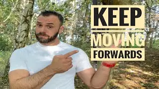Keep Moving Forwards Vlog No.10