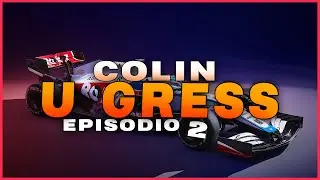 COLIN U GRESS EP.2 - F1 2021