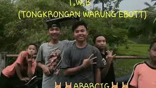 T.W.B (TONGKRONGAN WARUNG EBOT) tinggal kenanggan....