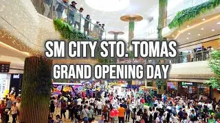 [4K] SM City Sto. Tomas Grand Opening Day | Full Walking Tour | Sto. Tomas, Batangas, Philippines