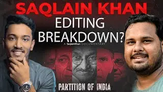 @The_SaqlainKhan Video Editing | Saqlain Khan Documentry Video Editing Breakdown Part-2