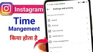 Instagram Time Management | Instagram Me Time Limit Kaise Lagaye | Instagram Settings