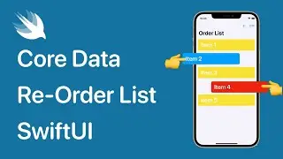 Core Data Re-Ordered List Row / Move Row : SwiftUI