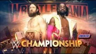 Kofi Kingston vs Daniel Bryan For The WWE Championship at Wrestlemania
