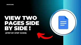 How to View Two Pages Side By Side in Google Docs - Full Guide