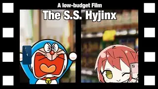 The S.S. Hyjinx: A low-budget film