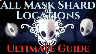 All MASK SHARD Locations - Hollow Knight Guide (Full Health Upgrade Walkthrough)