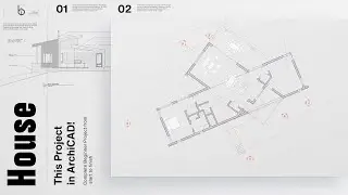 ArchiCAD 26 Ridge House Tutorial | How to Create this Project in ArchiCAD?