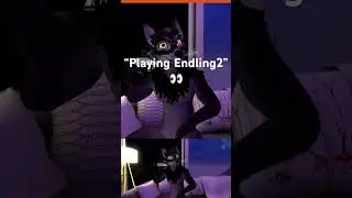 “Playing Endling2”