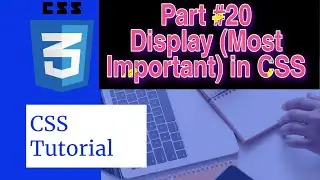 CSS Tutorial for beginner || Display (Most important) in CSS || Web development || Tutorial #33