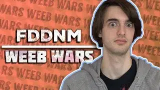 fddnm - Waifuship [Weeb Wars]