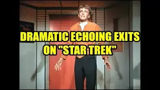 Dramatic Echoing Exits On 