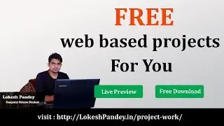FREE Download web based projects for free , Live Preview , Download source code