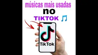 Nome das MÚSICAS do TIK TOK 2020