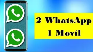 Cómo utilizar dos números de WhatsApp en un mismo móvil