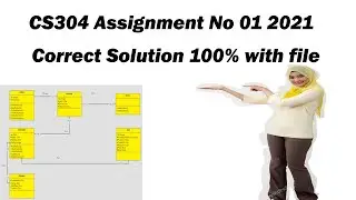 CS304 Assignment No 01 Solution 2021|CS304 assignment No 01 By Learning With Happy Mood|cs304