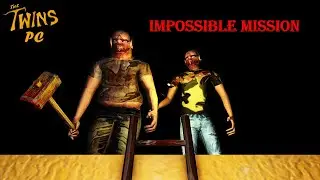 The Twins PC, Mission Impossible (with plasma traps), roof escape