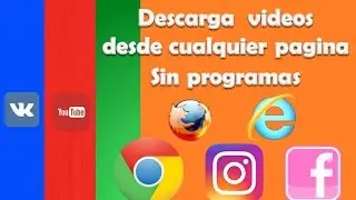 DESCARGA VIDEOS De Cualquier PAGINA WED SIN TRUCOS Facil Y Sencillo Actualizado 2021