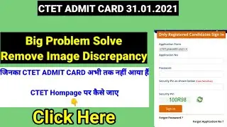 CTET EXAM 2021| Remove image discrepancy|Ctet photo correction
