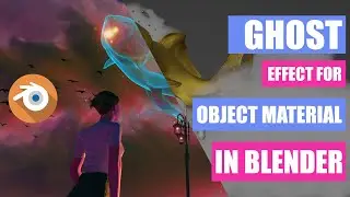 Ghost effect for object material in blender (Blender tutorial) 