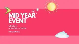 Mid-Year Event Design Appreciation 2023